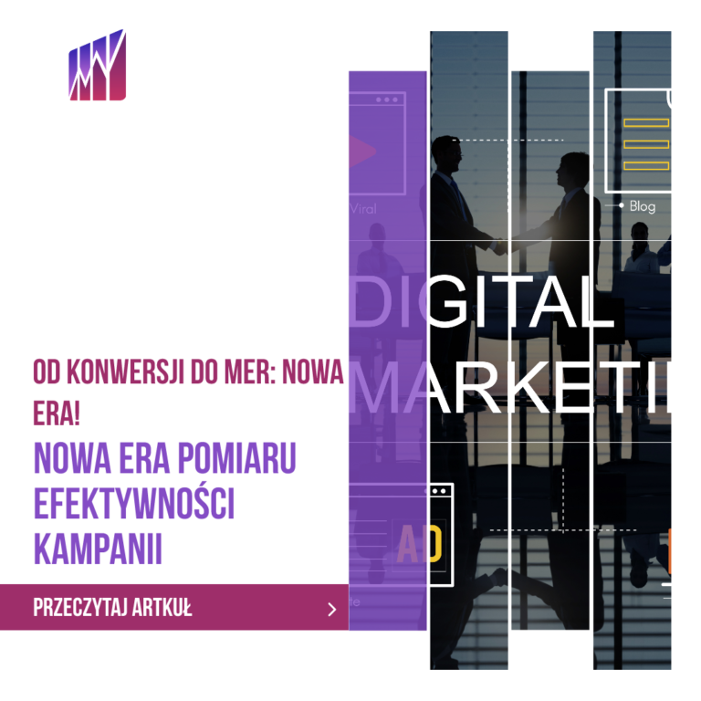 Od Konwersji do MER: Nowa Era Pomiaru Efektywności w Marketingu Cyfrowym